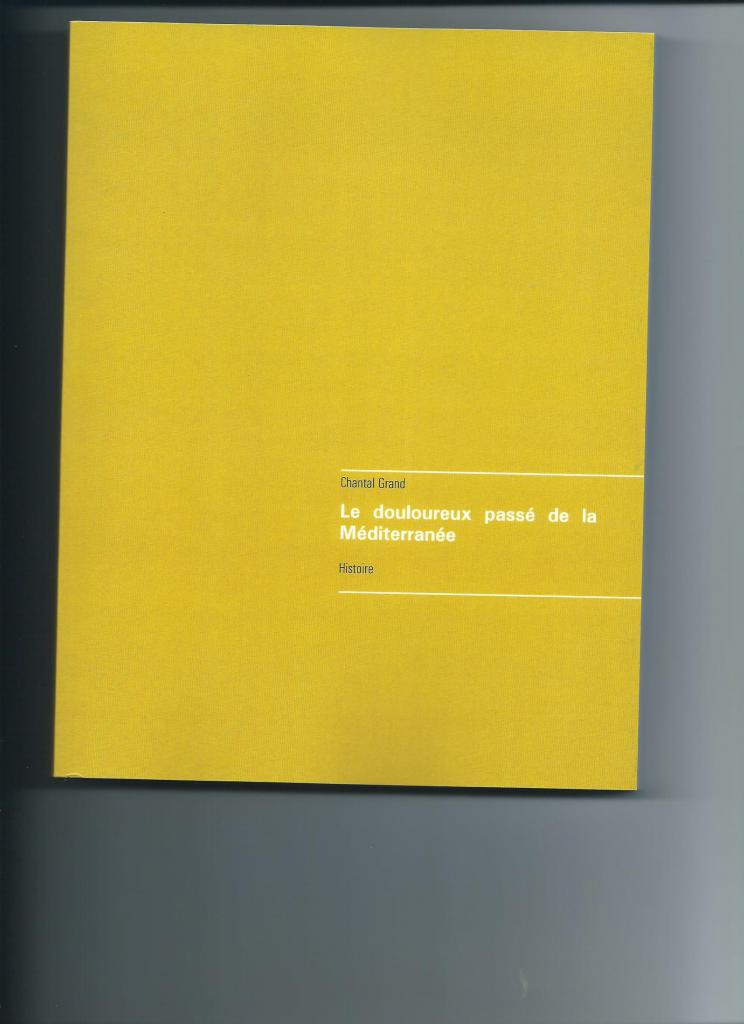 Photo livre le douloureux passé de la méditerranée